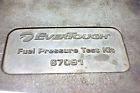 67091 Pressure Evertough 67901 Fuel Kit Test