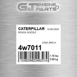 4W-7011 Pencil Nozzle Fits Caterpillar (new Aftermarket). Fixed Price $211.44.