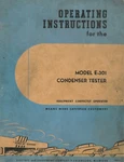 Allen Electric Condenser Tester Operating Instructions Manual Model E-301. Fixed Price $25.00.