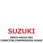 New Suzuki Genuine Conector,compression Guage 09915-64510-002. Fixed Price $122.99.